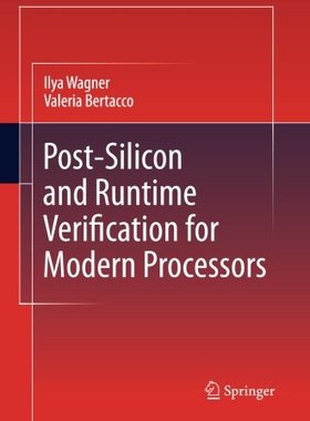 【预订】Post-Silicon and Runtime Verificatio...