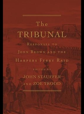 【预售】The Tribunal: Responses to John Brown