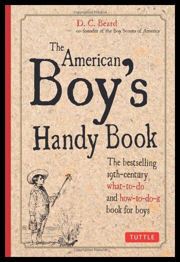 预订 【】The American Boy's Handy Book