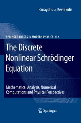 【预订】The Discrete Nonlinear Schrodinger E...