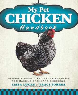 【预售】My Pet Chicken Handbook: Sensible Advice and S...