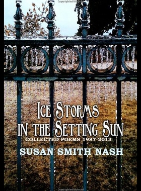 【预售】Ice Storms in the Setting Sun: Collected Poems 19