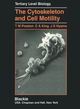 【预订】The Cytoskeleton and Cell Motility