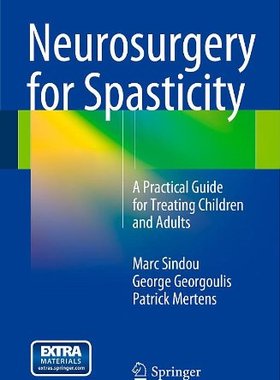 【预订】Neurosurgery for Spasticity