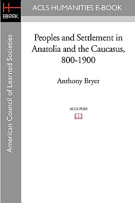 【预售】Peoples and Settlement in Anatolia and the Cau... 书籍/杂志/报纸 原版其它 原图主图