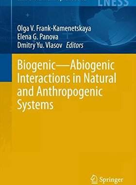 【预订】Biogenic—Abiogenic Interactions in N...