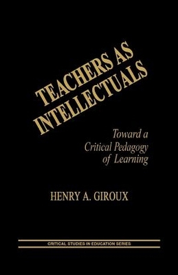 【预售】Teachers as Intellectuals: Toward a Cr