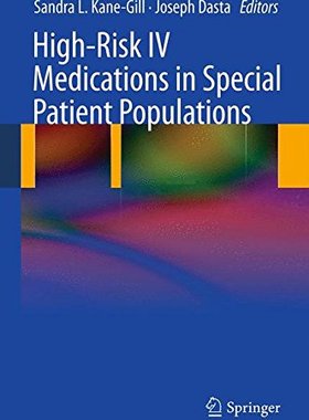 【预订】High-Risk IV Medications in Special ...