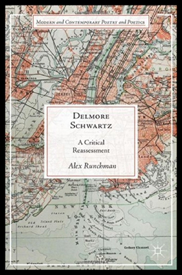 【预售】Delmore Schwartz: A Critical Reassessment