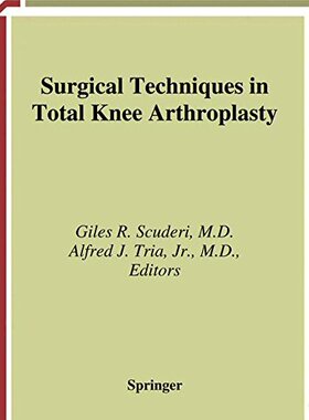 【预售】Surgical Techniques in Total Knee Arthroplasty