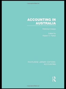 【预售】Accounting in Australia (Rle Accounting): Histori