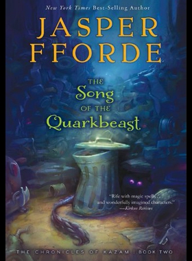 【预售】The Song of the Quarkbeast: The Chronicles of Kaz