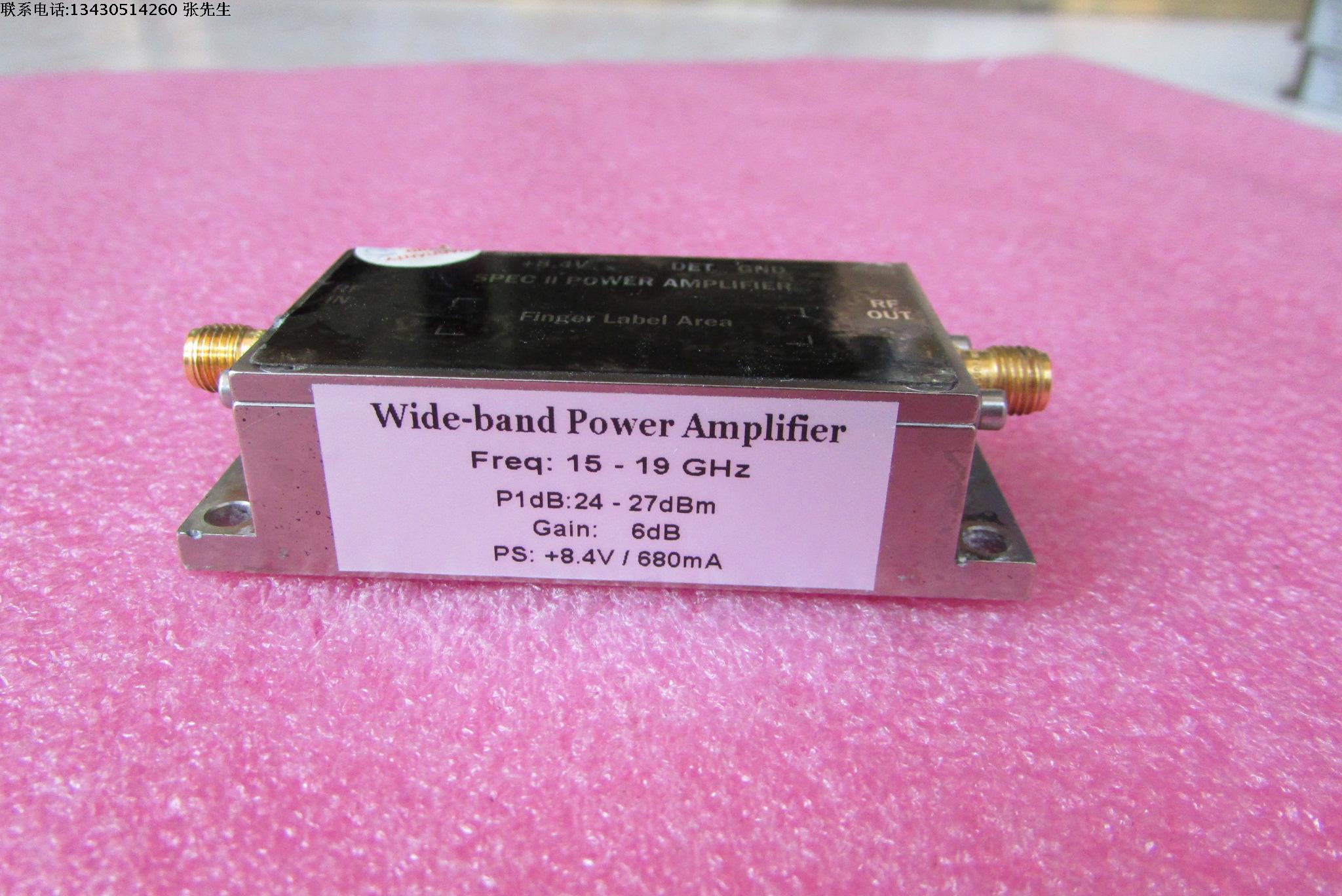 美国进口 15-19GHz 24-27dBm SMA 射频微波中功率放大器 质量包好，包能用 可提供详细测试图 工作频率：15-19GHz 增益: Typ 6dB  输出功率: 24-27dBm 工作电压：+8.4V  / 电流大约：680mA 左右 功能，1：检波输出; 2：输出内置隔