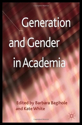 【预售】Generation and Gender in Academia