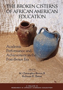 【预售】The Broken Cisterns of African American Educat...