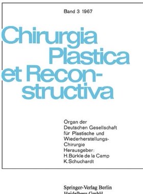 【预订】Chirurgia Plastica Et Reconstructiva...