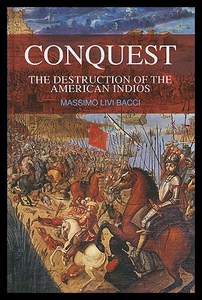 【预售】Conquest: The Destruction of the American Indios