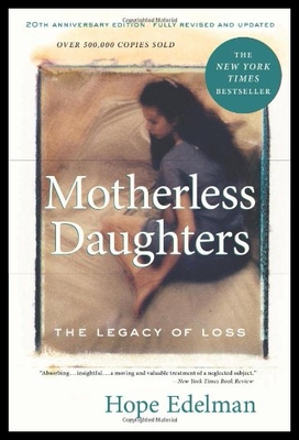 【预售】Motherless Daughters: The Legacy of Lo