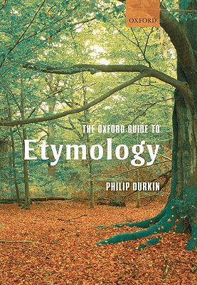 【预售】The Oxford Guide to Etymology