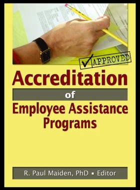 【预售】Accreditation of Employee Assistance Programs