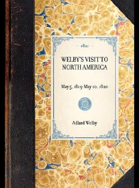 【预售】Welby's Visit to North America: Repr...