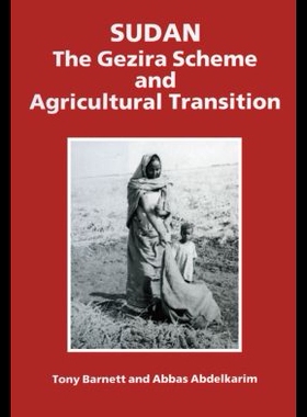 【预售】Sudan; The Gezira Scheme and Agricultural Transit