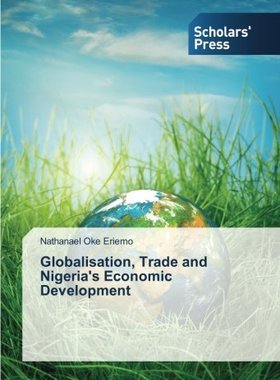【预售】Globalisation, Trade and Nigeria's E...