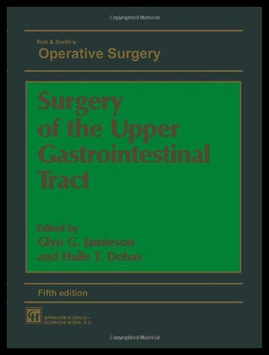 【预售】Surgery of the Upper Gastrointestinal Tract