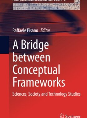 【预订】A Bridge Between Conceptual Framewor...
