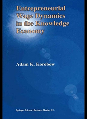 【预售】Entrepreneurial Wage Dynamics in the K