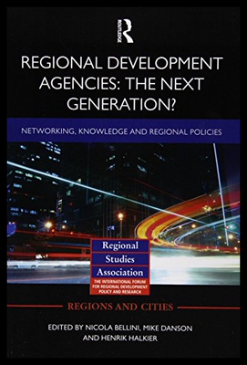 【预售】Regional Development Agencies: The Next Generatio