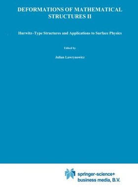 【预订】Deformations of Mathematical Structu...