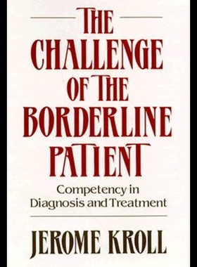 【预售】The Challenge of the Borderline Patient: Compet
