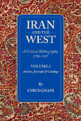 【预售】Iran and the West: Volume II