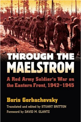 【预售】Through the Maelstrom: A Red Army So...