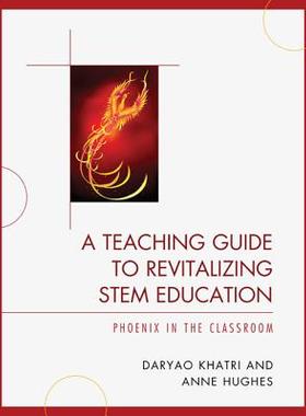 【预售】A Teaching Guide to Revitalizing STEM Educatio...