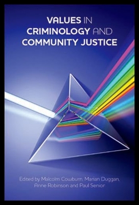 【预售】Values in Criminology and Community Justice