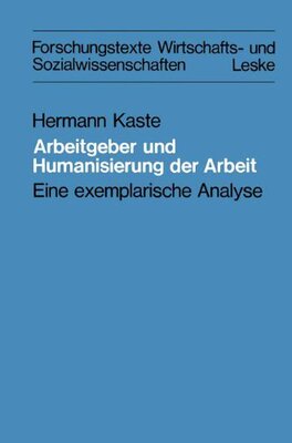 【预售】Arbeitgeber Und Humanisierung Der Arbeit: Eine...