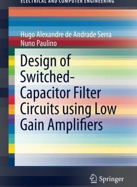 【预订】Design of Switched-Capacitor Filter ...