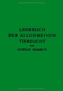 【预订】Lehrbuch Der Allgemeinen Tierzucht