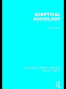 【预售】Sceptical Sociology