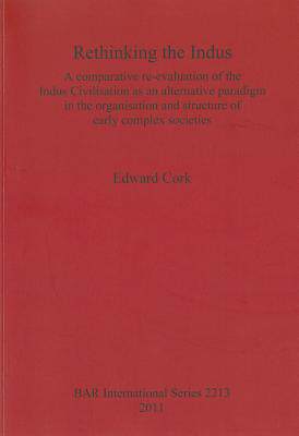 【预售】Rethinking the Indus: A Comparative Re-Evaluation...