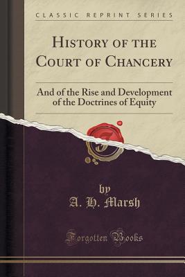 【预售】History of the Court of Chancery: An...