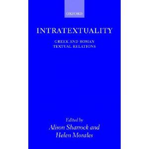 预订 Intratextuality: Greek and Roman Textual Relations [9780199240937]