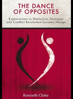 【预售】The Dance of Opposites: Explorations in Mediation