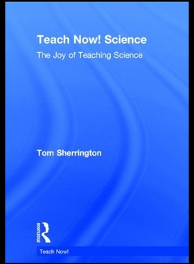 【预售】Teach Now! Science: The Joy of Teachin