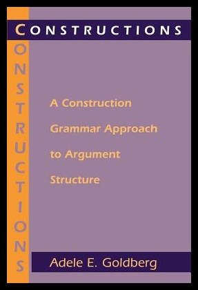 现货Constructions: A Construction Grammar Approach