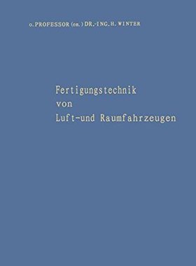 【预订】Fertigungstechnik Von Luft- Und Raum...
