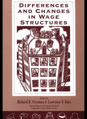 【预售】Differences and Changes in Wage Structures