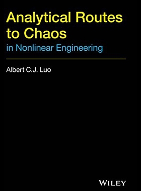 【预售】Analytical Routines to Chaos in Nonlinear Enginee